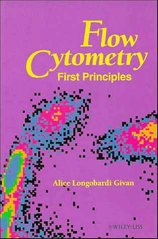 Flow Cytometry First Principles  1992 9780471560951 Front Cover