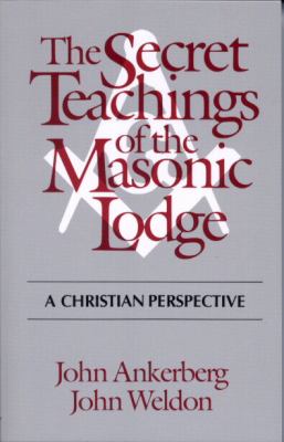 Secret Teachings of the Masonic Lodge  Enlarged  9780802476951 Front Cover