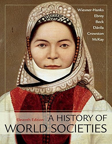 A History of World Societies:   2017 9781319058951 Front Cover