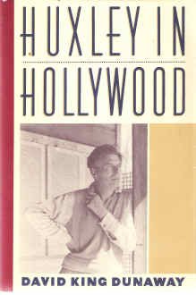 Huxley in Hollywood   1989 9780060390952 Front Cover