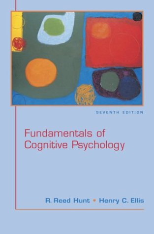 Fundamentals of Cognitive Psychology  7th 2004 (Revised) 9780072858952 Front Cover