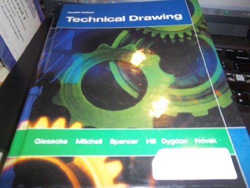 Technical Drawing School Binding  12th 2003 9780131836952 Front Cover