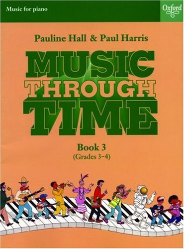 Music Through Time Piano Book 3   1993 9780193571952 Front Cover