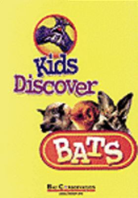 Kids Discover Bats!   2001 9780292708952 Front Cover