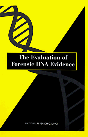 Evaluation of Forensic DNA Evidence  2nd 1996 (Revised) 9780309053952 Front Cover