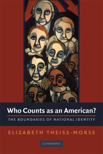 Who Counts as an American? The Boundaries of National Identity  2009 9780521756952 Front Cover