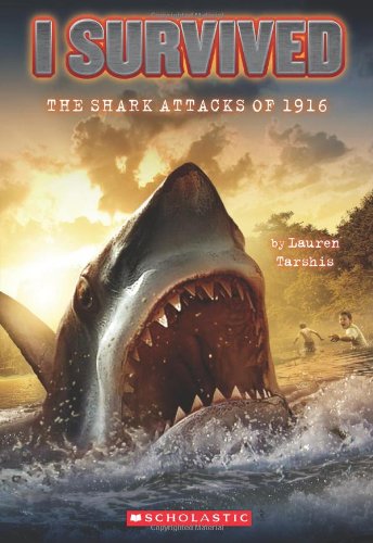 I Survived the Shark Attacks of 1916 (I Survived #2)  N/A 9780545206952 Front Cover