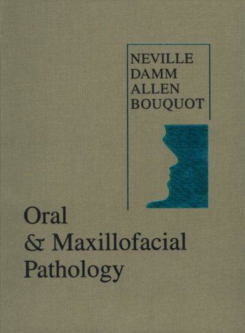Oral and Maxillofacial Pathology   1995 9780721666952 Front Cover