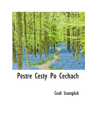 Pestré Cesty PO Cechach N/A 9781117794952 Front Cover