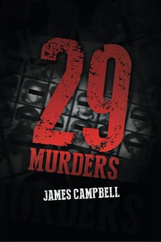 29 Murders   2013 9781483666952 Front Cover