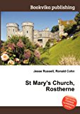 St Mary's Church, Rostherne  N/A 9785512614952 Front Cover