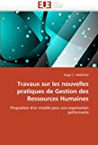 Travaux Sur les Nouvelles Pratiques de Gestion des Ressources Humaines  N/A 9786131533952 Front Cover