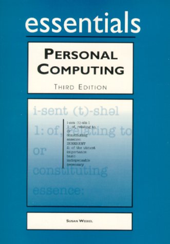 Personal Computing Essentials  3rd 2000 9780130261953 Front Cover