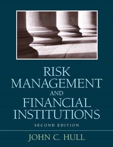 Risk Management and Financial Institutions  2nd 2010 9780136102953 Front Cover