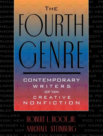 Fourth Genre Contemporary Writers Of/On Creative Nonfiction 205th 1999 9780205275953 Front Cover