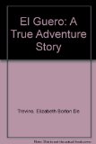 Guero : A True Adventure Story N/A 9780374319953 Front Cover