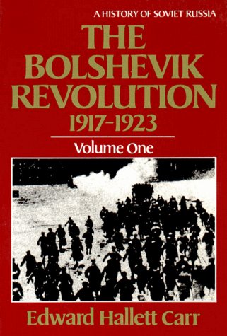 Bolshevik Revolution, 1917-1923  Reprint  9780393301953 Front Cover