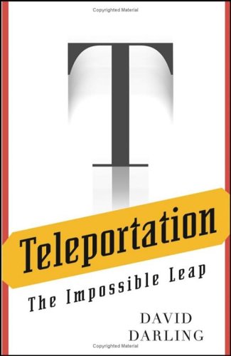 Teleportation The Impossible Leap  2005 9780471470953 Front Cover