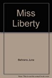 Miss Liberty N/A 9780516432953 Front Cover