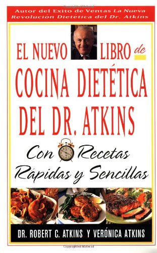 Dr. Atkins' Quick and Easy New Diet Cookbook   1997 9780684841953 Front Cover