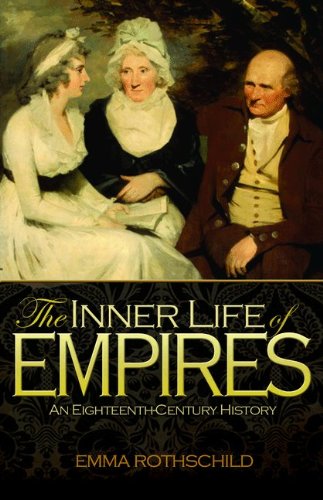 Inner Life of Empires An Eighteenth-Century History  2011 9780691148953 Front Cover