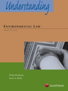 Understanding Environmental Law:   2013 9780769854953 Front Cover