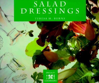 Salad Dressings   1997 9780895948953 Front Cover