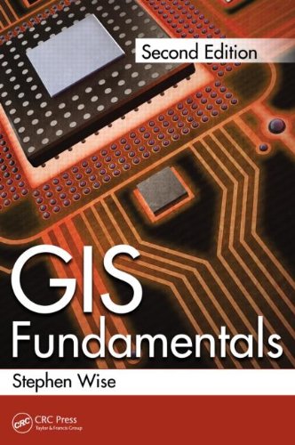 GIS Fundamentals, Second Edition  2nd 2013 (Revised) 9781439886953 Front Cover