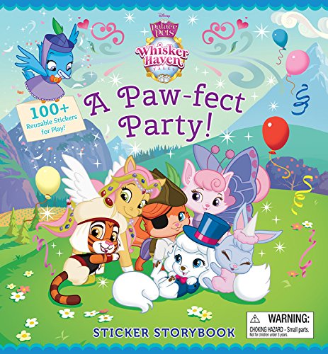 Whisker Haven Tales with the Palace Pets: a Paw-Fect Party! Sticker Storybook N/A 9781484729953 Front Cover