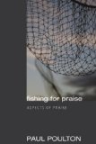 Fishing for Praise Aspects of Praise N/A 9781556354953 Front Cover