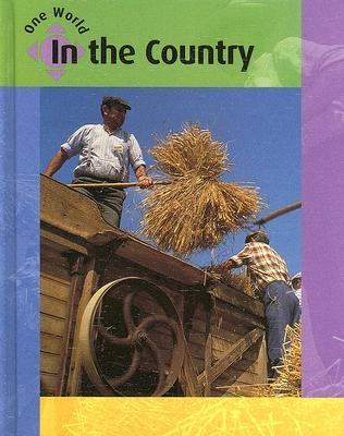 In the Country  2006 9781583406953 Front Cover