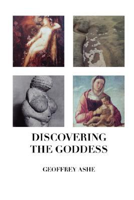 Discovering the Goddess  N/A 9781861711953 Front Cover