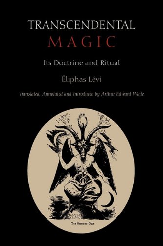 Transcendental Magic Its Doctrine and Ritual N/A 9781891396953 Front Cover