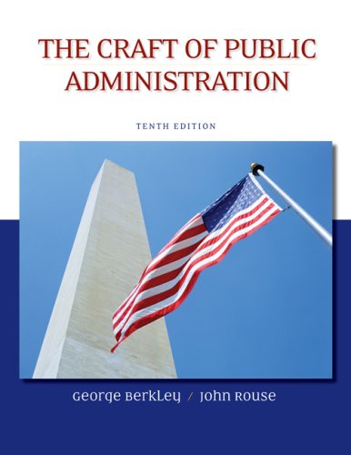 Craft of Public Administration  10th 2009 9780073378954 Front Cover