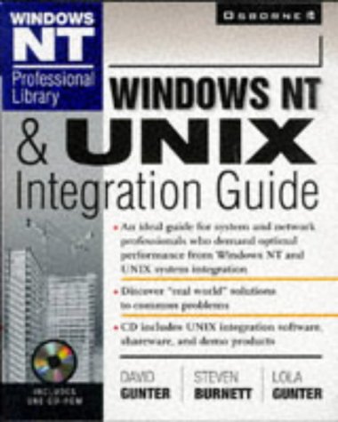 Windows NT and UNIX Integration Guide   1998 9780078823954 Front Cover