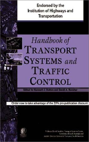 Handbook of Transport Systems and Traffic Control   2001 9780080435954 Front Cover