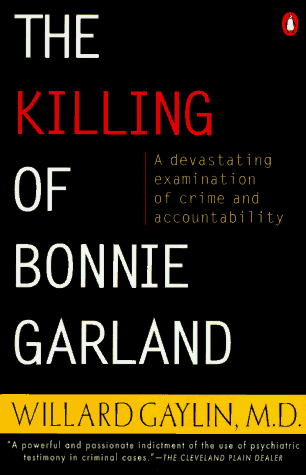 Killing of Bonnie Garland A Question of Justice  1995 (Revised) 9780140250954 Front Cover