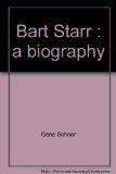 Bart Starr A Biography  1977 9780385116954 Front Cover