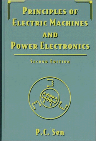Principles of Electric Machines and Power Electronics  2nd 1997 (Revised) 9780471022954 Front Cover