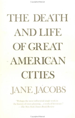 Death and Life of Great American Cities  N/A 9780679741954 Front Cover