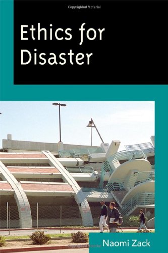 Ethics for Disaster   2011 9780742564954 Front Cover