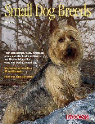 Small Dog Breeds   2002 9780764120954 Front Cover