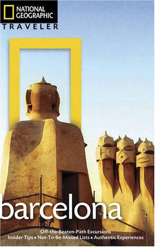 National Geographic Traveler: Barcelona  3rd 2009 (Revised) 9781426203954 Front Cover