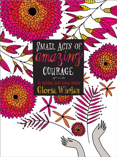 Small Acts of Amazing Courage  N/A 9781442494954 Front Cover