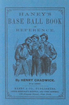 Haney's Base Ball Book of Reference  N/A 9781557095954 Front Cover