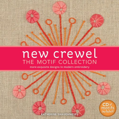 New Crewel the Motif Collection   2011 9781600597954 Front Cover