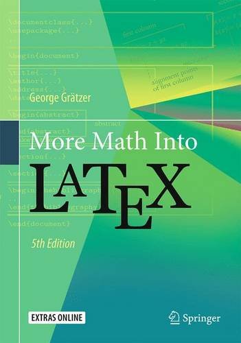 More Math into LaTeX  5th 2016 9783319237954 Front Cover