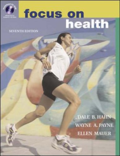 Focus on Health with Hq 4.2 CD, Learning to Go and PowerWeb/OLC Bind-In Cards  7th 2005 (Revised) 9780072985955 Front Cover