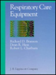 Respiratory Care Equipment 1st (Revised) 9780397549955 Front Cover