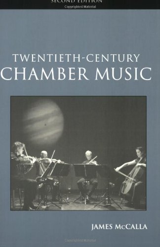 Twentieth-Century Chamber Music  2nd 2003 (Revised) 9780415966955 Front Cover